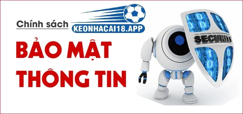 Chính sách bảo mật kèo nhà cái